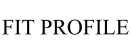 FIT PROFILE trademark