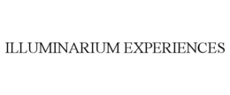 ILLUMINARIUM EXPERIENCES trademark