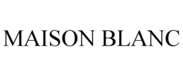 MAISON BLANC trademark