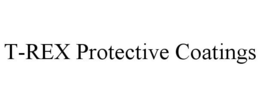 T-REX PROTECTIVE COATINGS trademark