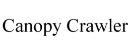 CANOPY CRAWLER trademark