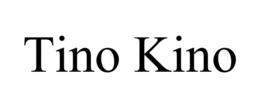 TINO KINO trademark