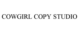 COWGIRL COPY STUDIO trademark
