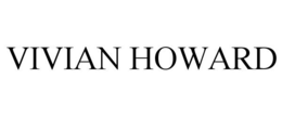 VIVIAN HOWARD trademark