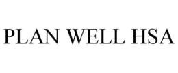 PLAN WELL HSA trademark