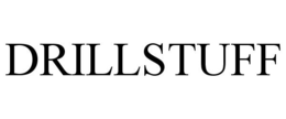 DRILLSTUFF trademark