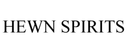 HEWN SPIRITS trademark