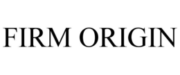 FIRM ORIGIN trademark