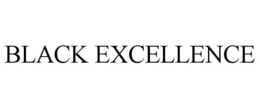 BLACK EXCELLENCE trademark