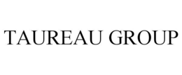 TAUREAU GROUP trademark