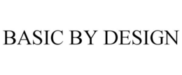 BASIC BY DESIGN trademark