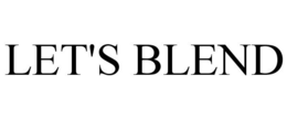 LET'S BLEND trademark