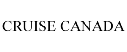 CRUISE CANADA trademark