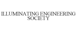 ILLUMINATING ENGINEERING SOCIETY trademark