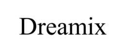 DREAMIX trademark