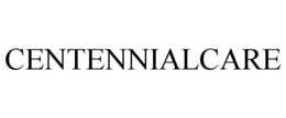 CENTENNIALCARE trademark