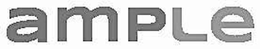 AMPLE trademark