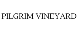 PILGRIM VINEYARD trademark
