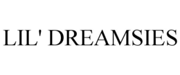 LIL' DREAMSIES trademark