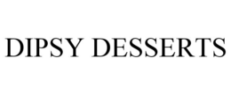 DIPSY DESSERTS trademark