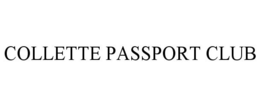COLLETTE PASSPORT CLUB trademark