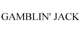 GAMBLIN' JACK trademark