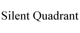 SILENT QUADRANT trademark