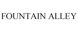 FOUNTAIN ALLEY trademark