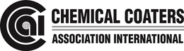 CCAI CHEMICAL COATERS ASSOCIATION INTERNATIONAL trademark