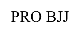 PRO BJJ trademark
