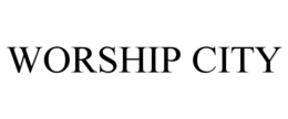 WORSHIP CITY trademark