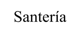 SANTERÍA trademark