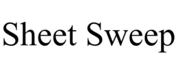 SHEET SWEEP trademark