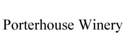 PORTERHOUSE WINERY trademark