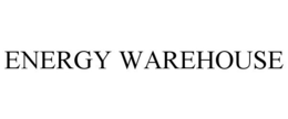 ENERGY WAREHOUSE trademark