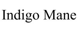 INDIGO MANE trademark