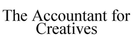 THE ACCOUNTANT FOR CREATIVES trademark