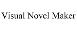 VISUAL NOVEL MAKER trademark