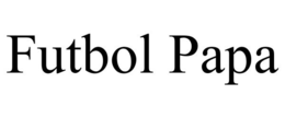 FUTBOL PAPA trademark