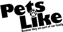 PETS LIKE BECAUSE THEY ARE PART OF OUR FAMILY trademark