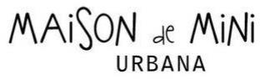 MAISON DE MINI URBANA trademark