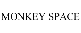 MONKEY SPACE trademark