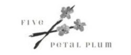 FIVE PETAL PLUM trademark