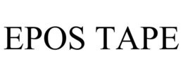 EPOS TAPE trademark
