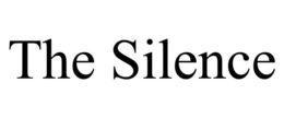 THE SILENCE trademark