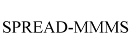SPREAD-MMMS trademark