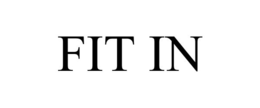 FIT IN trademark