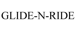 GLIDE-N-RIDE trademark