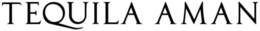 TEQUILA AMAN trademark