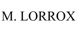 M. LORROX trademark